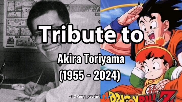 A TRIBUTE TO LEGEND AKIRA TORIYAMA|REST IN PEACE LEGEND🕊️