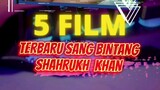 film terbaru shahrukh khan