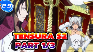 TenSura S2 
Part 1/3_E29