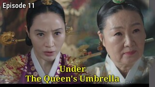 [ENG|INDO]Under The Queen's Umbrella||Episode 11||Preview||Kim Hye-soo, Kim Hae-sook, Choi Won-young