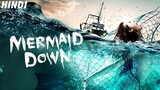 Witness Full  Movies for free Mermaid Down  _ Fantasy, Horror, Mystery  Link in Description