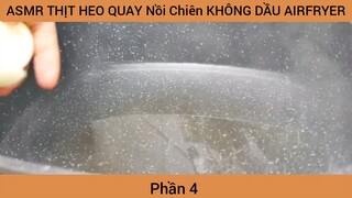 cách làm thịt heo quay nồi chiên không dầu #4