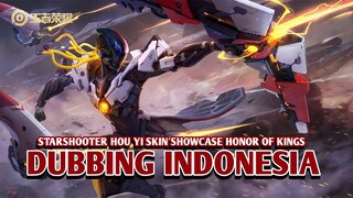 Starshooter Hou Yi | Skin Showcase Honor of Kings [DubbingIndonesia]