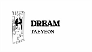 Taeyeon - Dream