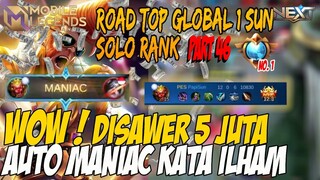 PART #46 WOW !!! DISAWER 5.000.000 KATA ILHAM HARUS KASIH MANIAC BOZ GG GAMING GA BOZ ?