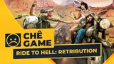 RIDE TO HELL: RETRIBUTION | Chê Game