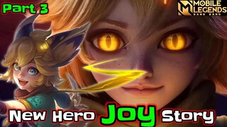 ANG KWENTO NI JOY | NEW HERO JOY ML STORY