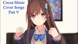 Cocoa Music Cover Songs Part V