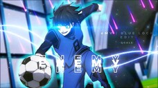 BLUE LOCK "1 VS 11" [AMV/Edit] -ENEMY | Quick!