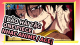 [Đảo hải tặc One Piece Nhạc Anime] Sự ra đi của Ace, Nghẹn ngào / Nhạc Epic
