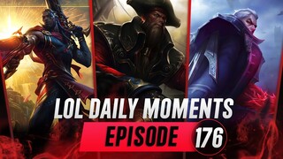 LoL Daily Moments Ep.176 League of Legends Best Plays Montage 2021