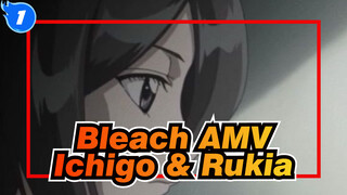 [Bleach AMV] Love Between Ichigo & Rukia_1