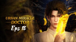 Urban Miracle Doctor Episode 18 (Sub Indonesia)