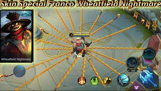 Franco No Cooldown Skills Skin Special Wheatfield Nightmare - Mobile Legends