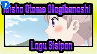 [Taisho Otome Otogibanashi] Lagu Sisipan Tsukiyo no Kotori, Koi no Uta_A1