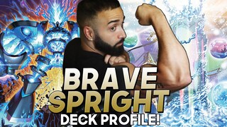 BRAVE SPRIGHT... IS... BROKEN... THE NEW TIER 0 BEST YU--GI-OH! DECK!