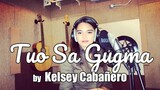 Kelsey Cabañero - TUO SA GUGMA (OBM)