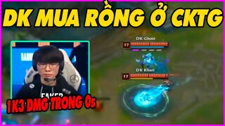 Rồng bán cho DK ở trận tứ kết ở CKTG, Thánh dồn DMG trong 0 giây - LMHT - LOL - Skin - Montage