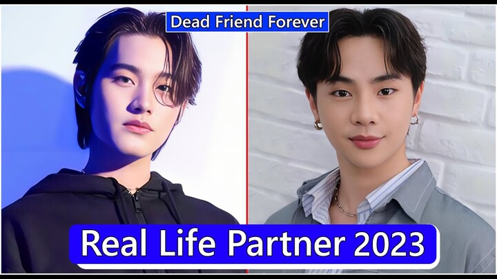 Copper Phuriwat And Ta Nannakun (Dead Friend Forever) Real Life Partner 2024