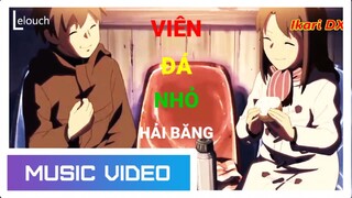 AMV Viên Đá Nhỏ - Hải Băng | 5 Centimet Trên Giây (5cm/s)