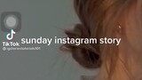 Sunday instagram story