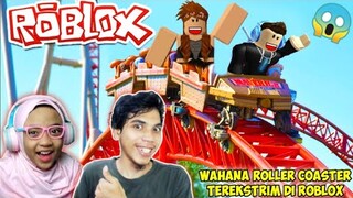 REAKSI NAFISA FIDELA & STRESMEN BERMAIN WAHANA ROLLER COASTER TEREKSTRIM DIROBLOX | Roblox Indonesia