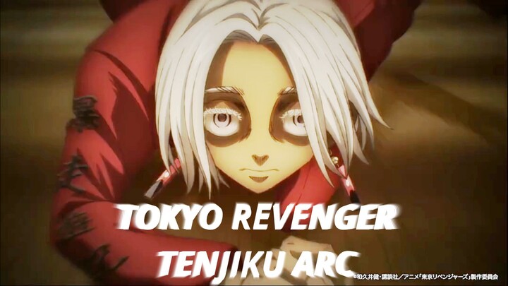 Tokyo Revengers tenjiku arc edit||amv||block