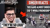 Singer Reacts this game almost ended EXO 's whole friendship | Martin Saja