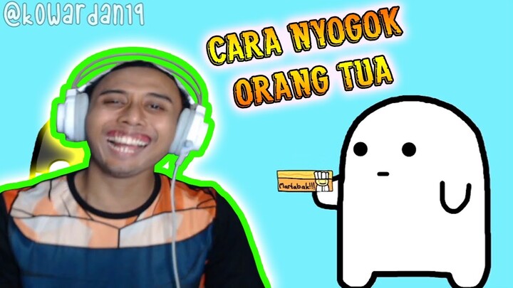 CARA JITU BIAR TIDAK DI OMELIN ORANGTUA SAAT PULANG MALAM @Kowardan 19 KOCAK HABIS - REACTION NGAKAK