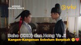 Suho (EXO) dan Hong Ye Ji Kangen-kangenan Sebelum Berpisah 🥺❤️ | Missing Crown EP16 Prince
