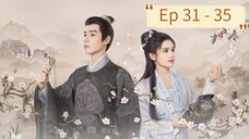 Blossom in Adversity Episode 31 - 35