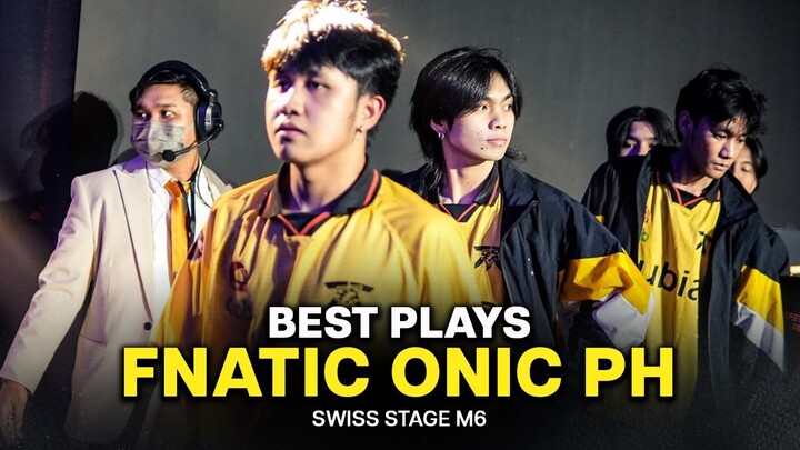 FNATIC ONIC PH BEST TEAM IN M6? BEST PLAYS SWISS STAGE M6 WORLD CHAMPIONSHIP