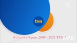 Buforowy Remix 2009 i 2021 TVN 7
