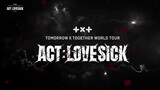 TXT ACT: LOVESICK IN SEOUL [DAY 1]