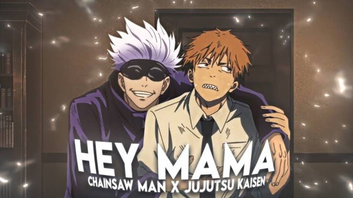 Hey Mama Chairman Man X Jujutsu kaisen