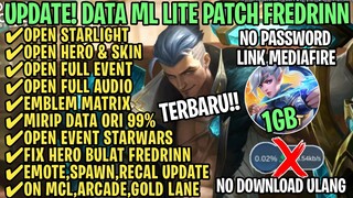 Data ML Lite Full Event 1Gb Patch Fredrinn | ML Lite | Cara Mengatasi Lag & Patah Patah ML