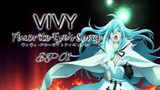 VIVY : Fluorite Eye's Song [EP01] ซับไทย