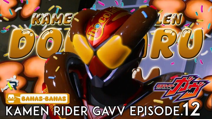 DEBUT KAMEN RIDER VALEN DOUMARU FORM! 🍩 EPISODE DENGAN KONKLUSI MANTAP! Kamen Rider Gavv Episode.12