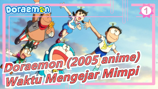 [Doraemon (2005 anime)] Mengenang Waktu Mengejar Mimpi_1