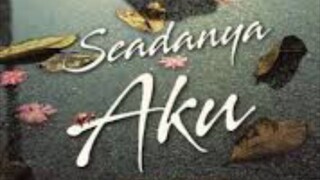 Seadanya aku episode 24