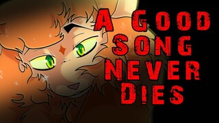 Warrior Cats PMV - A Good Song Never Dies