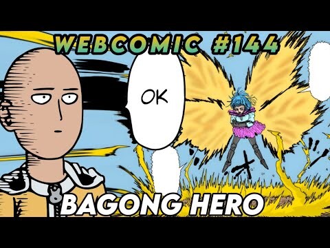 Ang Lalakas ng mga Bagong Hero. One Punch Man Webcomic 144