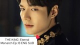 THE KING:  Eternal Monarch Ep.13  ENG SUB