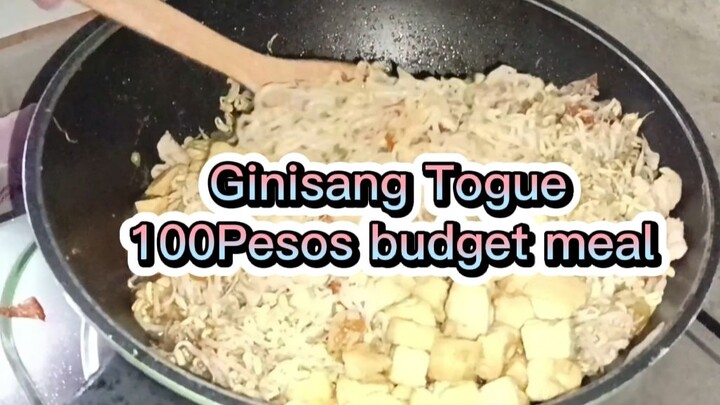 100 pesos May ULam kana Ginisang Togue✌️