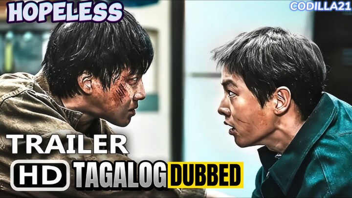 HOPELESS 2023 FULL MOVIE TAGALOG DUBBED HD