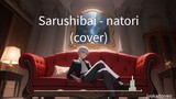 Sarushibai - Monkey Show - natori (cover)【歌ってみた】#JPOPENT #bestofbest