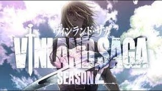 PARA VIKING KEMBALI BERAKSI ... VINLAND SAGA DAPATKAN SEASON 2