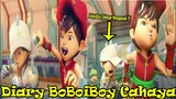 Diary BoBoiBoy Cahaya | BoBoiBoy Galaxy 2