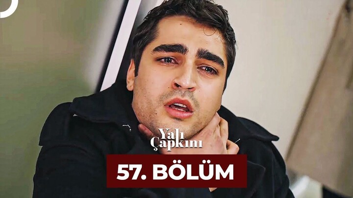 Yalı Çapkını VOSTFR - Épisode 57