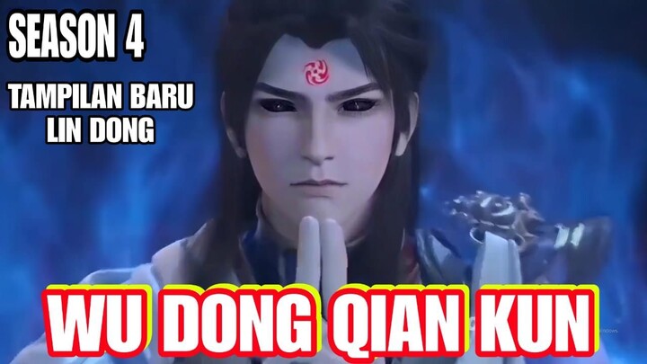 Wu Dong Qian Kun Season 4 Episode 1 Subtitle Indonesia